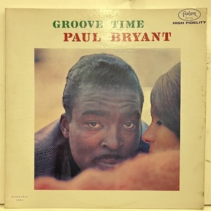 ●即決LP Paul Bryant / Groove Time j36098 米オリジナル、Dg Mono Gg ポール・ブライアント