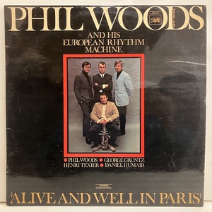 ●即決LP Phil Woods / Alive And Well In Paris SPTX340.844 ej3069 仏オリジナル フィル・ウッズ