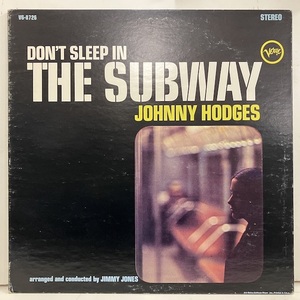 ●即決LP Johnny Hodges / Don’t Sleep in the Subway j36252 米オリジナル、Mgm/Dg Stereo ジョニー・ホッジス