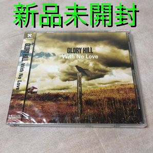 【新品未開封】GLORY HILL『With No Love』CD/グローリー・ヒル