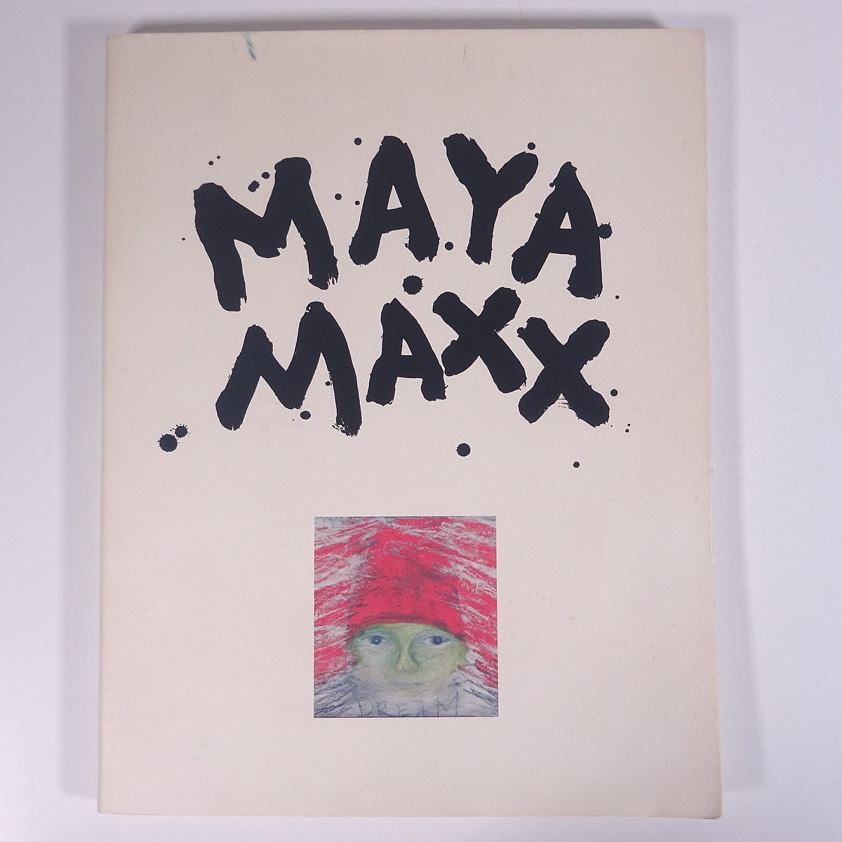 [Signed by the author] MAYA MAXX Ⅵ Carving a Picture, Kahitsukan, Kyoto Museum of Contemporary Art, 2013, large book, illustrations, catalog, art, fine art, painting, art book, collection of works, Painting, Art Book, Collection, Art Book