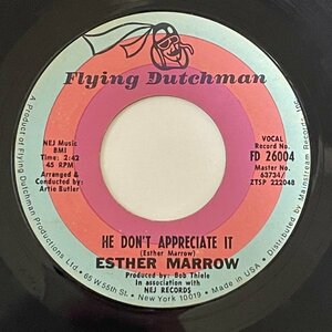 Esther Marrow - He Don't Appreciate It - Flying Dutchman ■