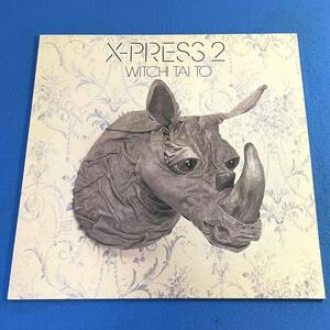 【HOUSE】X-Press 2 - Witchi Tai To / Skint SKINT 129 / 12 VINYL / UK