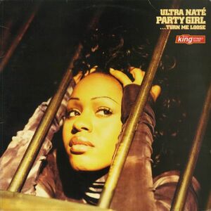 試聴 Ultra Nate - Party Girl (Turn Me Loose) [2x12inch] King Street Sounds US 1995 House