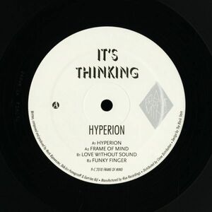 試聴 It's Thinking - Hyperion (2018 Reissue) [12inch] Frame Of Mind NED 2018 Deep House