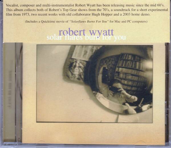 Robert Wyatt ロバート・ワイアット - Solar Flares Burn For You イメージ・ヴィデオ・クリップ収録エンハンスドCＤ