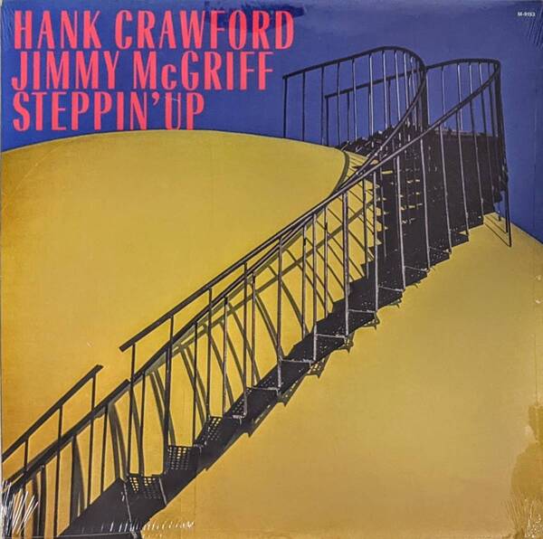 Hank Crawford ハンク・クロフォード / Jimmy McGriff ジミー・マクグリフ Steppin' Up 限定アナログ・レコード