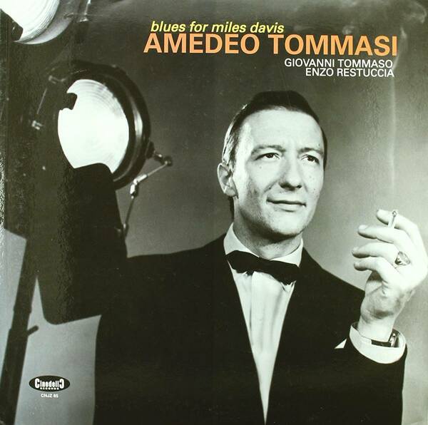 Amedeo Tommasi アメディオ・トマシ - Blues For Miles Davis 500枚限定アナログ・レコード 