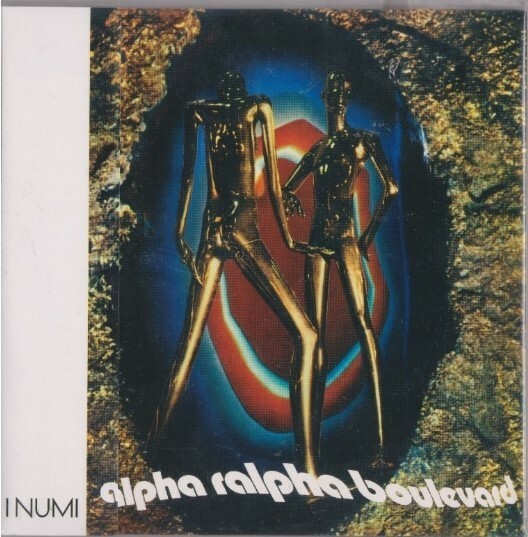 I Numi - Alpha Ralpha Boulevard リマスター再発CD