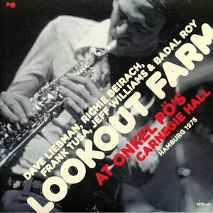 Lookout Farm (Featuring Dave Liebman, Richard Beirach 他) - At Onkel P's Carnegie Hall Hamburg 1975 限定二枚組アナログ・レコード