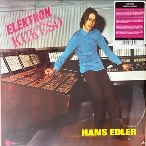 Hans Edler ハンズ・エドレル - Elektron Kukeso ボーナス・トラック7曲追加収録限定再発アナログ・レコード