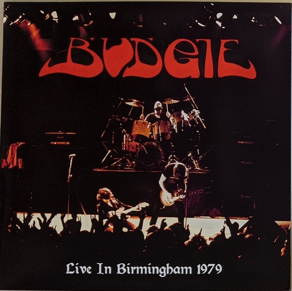 Budgie バッジー - Live In Birmingham 1979 500枚限定アナログ・レコード