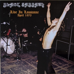 Black Sabbath ブラック・サバス - Live In Lausanne April 1970 500枚限定アナログ・レコード