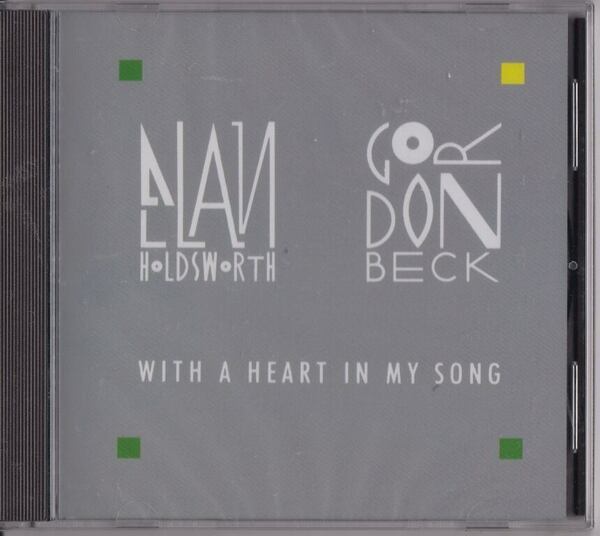 Allan Holdsworth アラン・ホールズワース / Gordon Beck ゴードン・ベック - With A Heart In My Song 再発ＣＤ