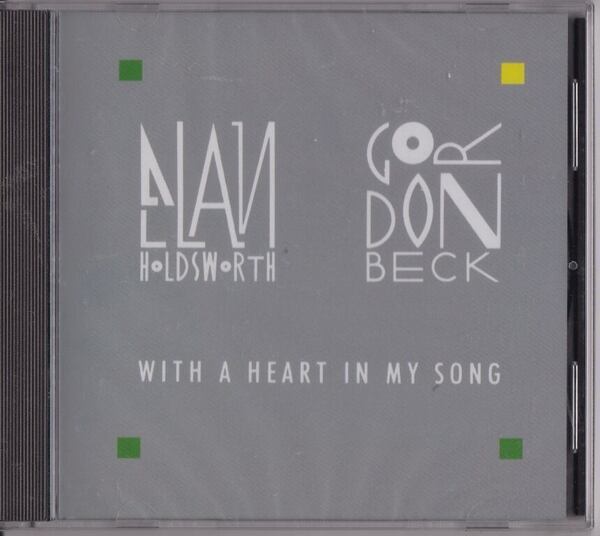 Allan Holdsworth アラン・ホールズワース / Gordon Beck ゴードン・ベック - With A Heart In My Song 再発ＣＤ