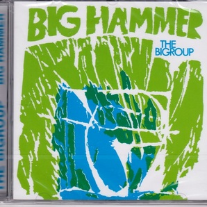 The Bigroup (=John Scott) - Big Hammer リマスター再発ＣＤ