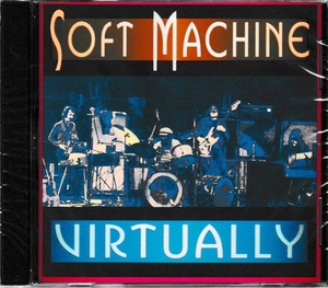 Soft Machine ソフト・マシーン - Virtually 再発CD