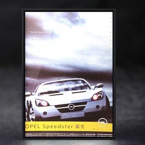 当時物 OPEL Speedster 広告 / E00Z22 オペル スピードスター オペルスピードスター カタログ マフラー ホイール ミニカー パーツ カスタム