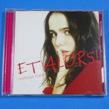 CD　メリッサ・マーズ　MELISSA MARS / ET ALORS !　日本盤　2004年　ユーロポップ_画像1