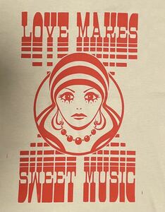 Love Makes Sweet Music サイケ　Tシャツ 生成色