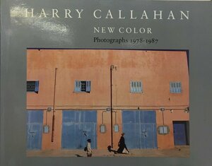 写真集『New Color Photographs 1978-1987 Harry Callahan ハリー・キャラハン』Hallmark Cards 1988年