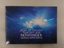 BUMP OF CHICKEN TOUR 2017-2018 PATHFINDER SAITAMA SUPER ARENA(初回限定版)(Blu-ray Disc)_画像5