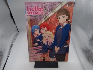 LoveLive!Days Liella!SPECIAL(Vol.02 2022 May) LoveLive!Days編集部