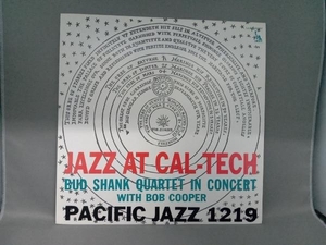 【LP盤】Bud Shank Quarted With Bob Cooper Jazz At Cal -Tech