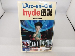 L'Arc‐en‐Ciel hyde伝説 GROUP'ark'