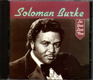 ソロモン・バーク/Solomon Burke「Let Your Love Flow」