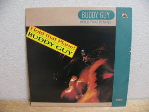 LP UKリイシュー盤 Buddy Guy Hold That Plane!/1972年 VNP 5315