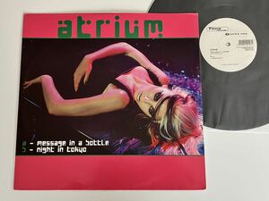 【伊オリジナル】ATRIUM/ Message In A Bottle(Extended)/Night In Tokyo(Extended) 12inch AVEX/TIME RECORDS ITALY AV20 EUROBEAT,Hi-NRG