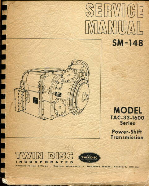 ■【TWIN DISC】Power-Shift Transmission　TAC-33-1600 サービスマニュアル（英文）