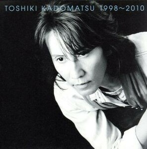 ＴＯＳＨＩＫＩ　ＫＡＤＯＭＡＴＳＵ　１９９８～２０１０／角松敏生