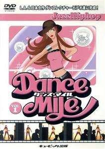 Ｄａｎｃｅ　Ｍｉｌｅ　Ｖｏｌ．１／（趣味・教養）