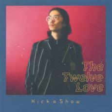 [国内盤CD] Kick a Show/The Twelve Love