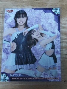 BBM2023 女子プロレスカード レギュラーカード　NATSUMI 