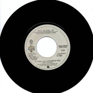 Rex Allen Jr. 「If I Fell In Love With You/ Pick Up The Pieces」米国盤EPレコード