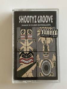 Shootyz Groove Jammin In Vicious Environments カセット　輸入盤 