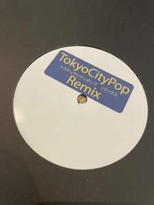 山下達郎 井上陽水 remix /Tokyo City Pop Remix,TCPRX01,RIDE ON TIME,BROOKLYN FOR YOU,RIVERSIDE HOTEL,シティポップ,LTD200 yamashita