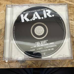 シ● HIPHOP,R&B JOE CRACK & PISTOL PETE PRESENT K.A.R. - OH BABY INST,シングル CD 中古品