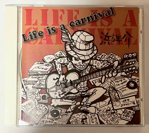 浜洋介　life is a carnival 　 CD アルバム