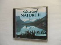 自然音＋クラシック音楽CD★ベートーヴェン　チャイコフスキー、グリーグ★Classical Nature II★輸入盤　　8枚まで同梱送料160円_画像1