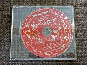 SHOW BY ROCK!! アニメイトCD全巻購入特典CD Crimson Tribe