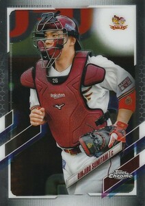 TOPPS 2021 NPB CHROME 炭谷銀仁朗 108 レギュラーカード