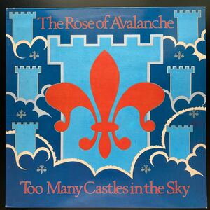 12inch THE ROSE OF AVALANCHE / TOO MANY CASTLES IN THE SKY