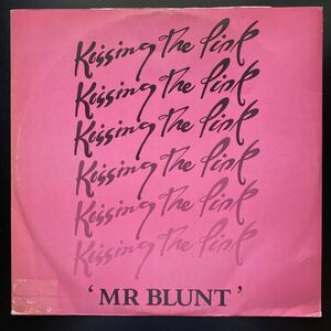 12inch KISSING THE PINK / MR BLUNT