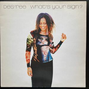 12inch DES'REE / WHAT'S YOUR SIGN?