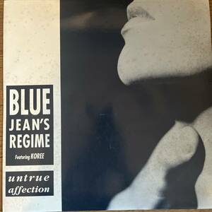 UK盤　12“ Blue Jean's Regime* Featuring Koree* / Untrue Affection BRAINK 06