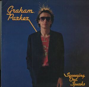 USオリジLP！STERLING刻印有 Graham Parker & The Rumour / Squeezing Out Sparks 79年【Arista AB 4223】グラハム・パーカー パブロック